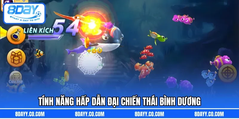 Tính năng hấp dẫn đại chiến Thái Bình Dương